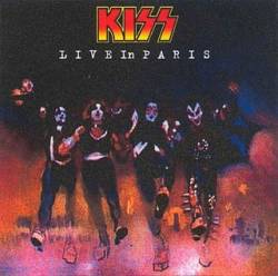 Kiss : Live in Paris